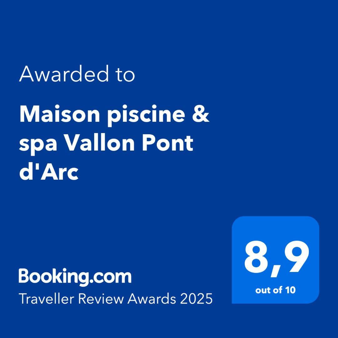 Maison Piscine & Spa Vallon Pont D'Arc Bagian luar foto